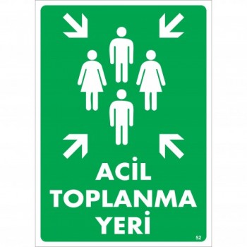 Acil Toplanma Yeri Uyarı
