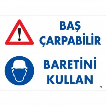 Baş Çarpabilir Baretini Kullan