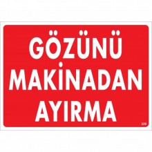 Gözünü Makinadan Ayırma