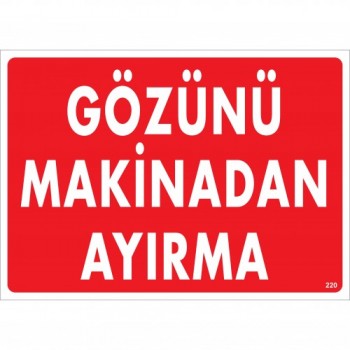 Gözünü Makinadan Ayırma