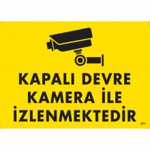 Kapalı Devre Kamera ile İzlenmektedir Uyarı
