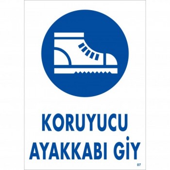 Koruyucu Ayakkabı Giy Uyarı
