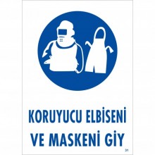 Koruyucu Elbiseni ve Maskeni Giy
