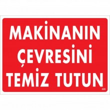 Makinanın Çevresini Temiz Tutun