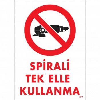 Spirali Tek Elle Kullanma