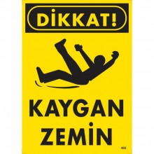 Dikkat! Kaygan Zemin