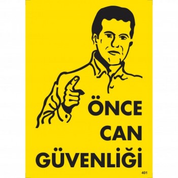 Önce Can Güvenliği